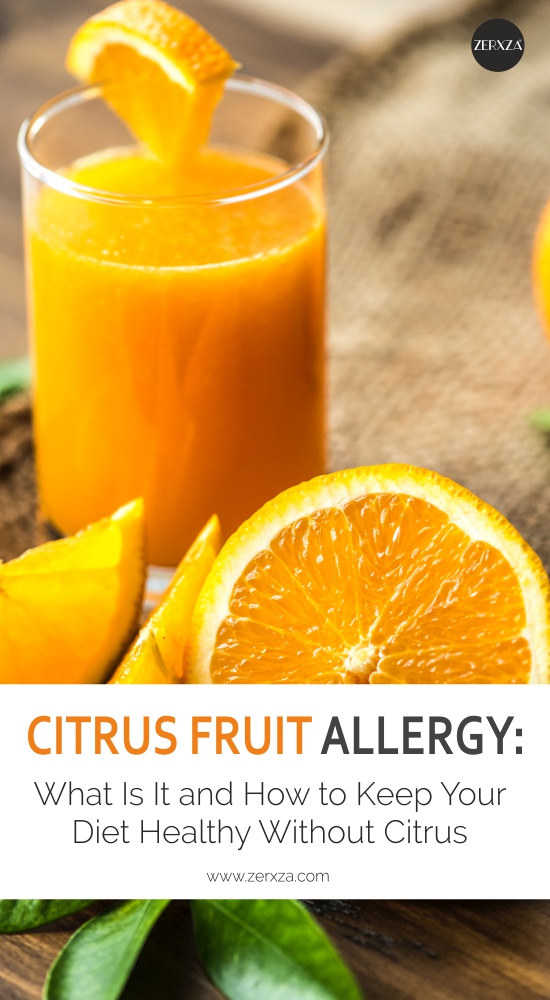 Citrus Fruit Allergy What Is It And How To Keep Your Diet Healthy