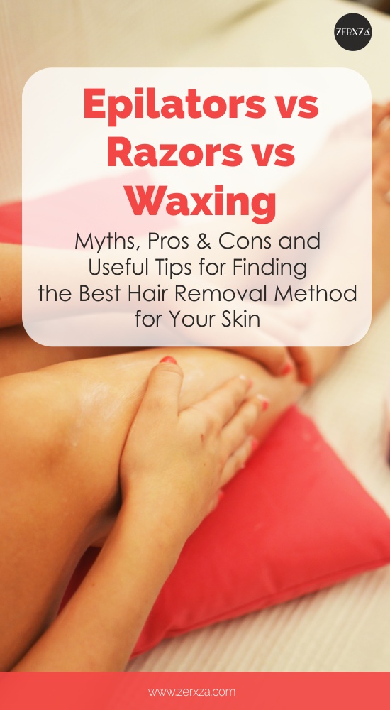 Epilators Vs Razors Vs Waxing Which Body Hair Removal Method Is